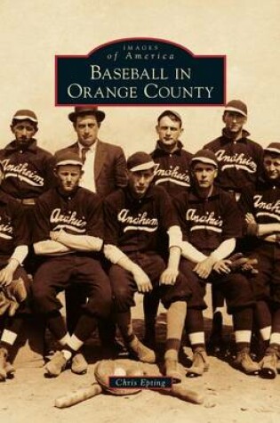 Cover of Baseball in Orange County