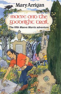 Book cover for Maeve and the Goodnight Trail