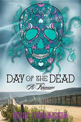 Book cover for Day of the Dead-A Romance