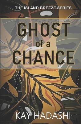 Book cover for Ghost of a Chance