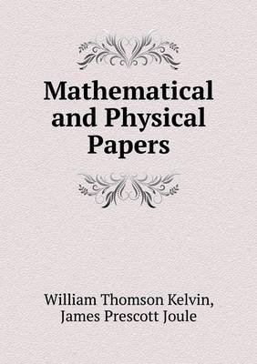 Book cover for Mathematical and Physical Papers