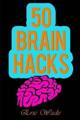 Book cover for 50 Brain Hacks