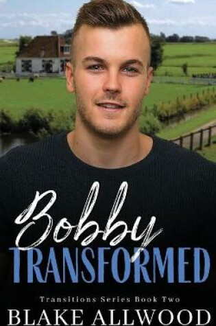 Cover of Bobby Transformed