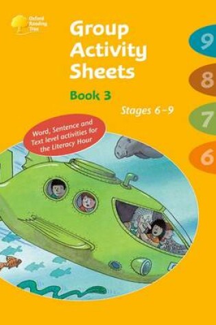 Cover of Oxford Reading Tree: Stages 6-9: Book 3: Group Activity Sheets