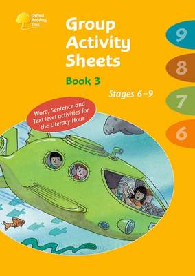 Cover of Oxford Reading Tree: Stages 6-9: Book 3: Group Activity Sheets