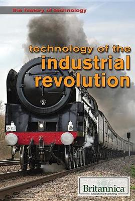 Cover of Technology of the Industrial Revolution