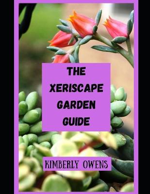 Book cover for The Xeriscape Garden Guide