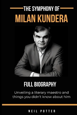 Book cover for The symphony of Milan Kundera