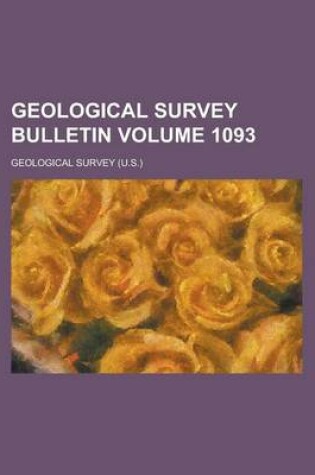 Cover of Geological Survey Bulletin Volume 1093