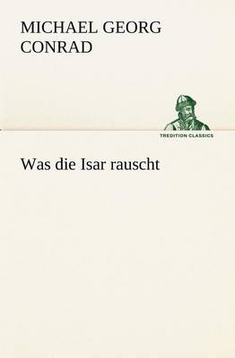 Book cover for Was Die Isar Rauscht