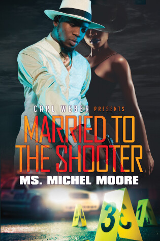 Cover of Married to the Shooter