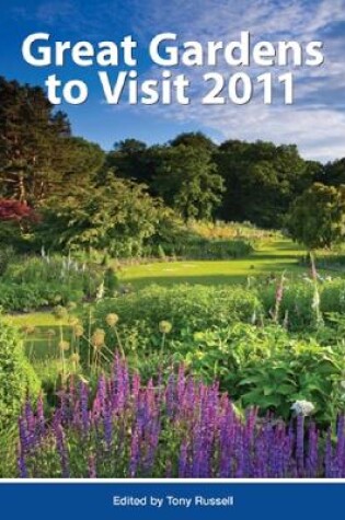 Cover of Great Gardens to Visit 2011