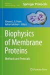 Book cover for Biophysics of Membrane Proteins