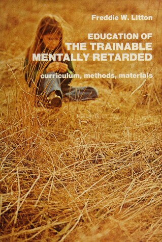 Book cover for Education of the Trainable Mentally Retarded