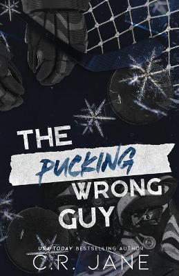 Book cover for The Pucking Wrong Guy