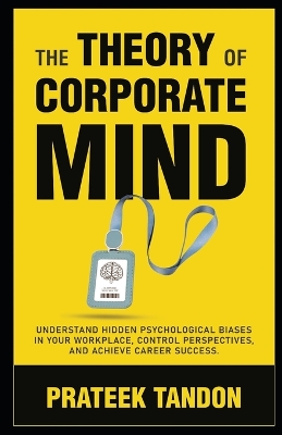 Cover of The Theory of Corporate Mind