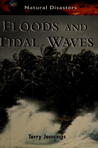 Cover of Floods and Tidal Waves