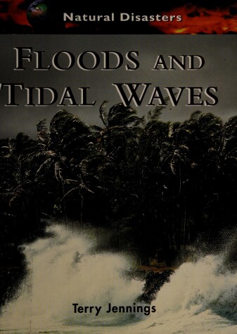 Cover of Floods and Tidal Waves