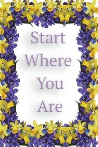 Cover of Start Where You Are