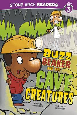 Book cover for Buzz Beaker and the Cave Creatures