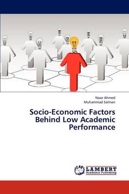 Book cover for Socio-Economic Factors Behind Low Academic Performance