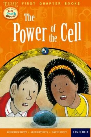 Cover of Level 11 First Chapter Books: The Power of the Cell