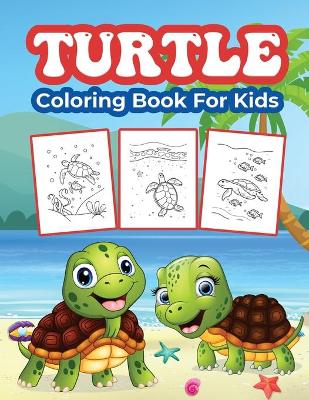 Book cover for Turtles Coloring Book for Kids