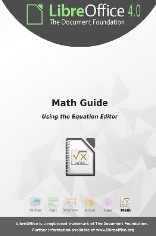 Cover of LibreOffice 4. 0 Math Guide