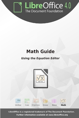 Book cover for LibreOffice 4. 0 Math Guide