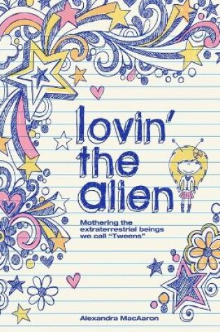 Cover of Lovin' the Alien