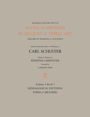 Cover of Social Symbolism in Ancient & Tribal Art: Genealogical Patterns