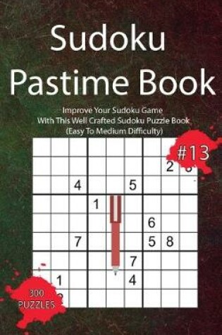 Cover of Sudoku Pastime Book #13