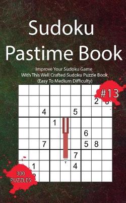 Book cover for Sudoku Pastime Book #13