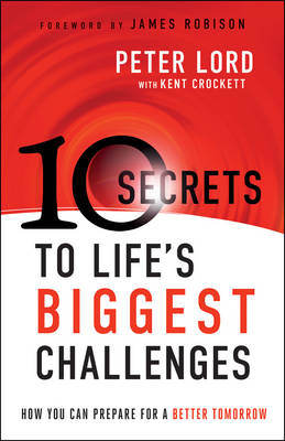 Book cover for 10 Secrets to Life's Biggest Challenges