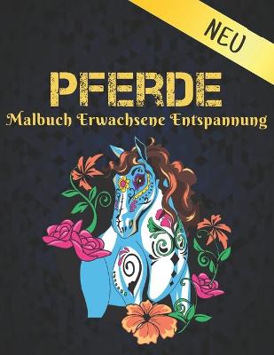 Book cover for Pferde Malbuch Erwachsene Entspannung