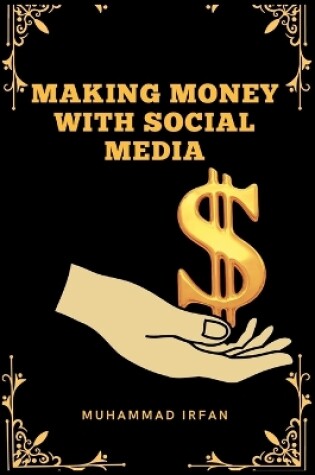 Cover of Making Money with Social Media