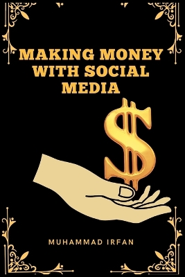 Book cover for Making Money with Social Media