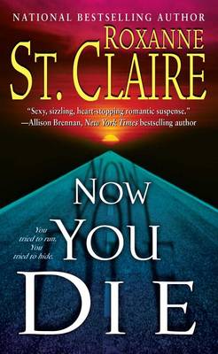Book cover for Now You Die
