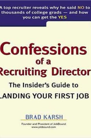 Cover of Confessions of a Recruiting Director