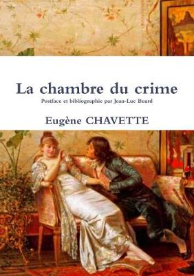 Book cover for La chambre du crime