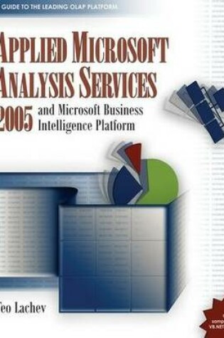 Cover of Applied Microsoft Analysis Services 2005 and Microsoft Business Intelligence Platform