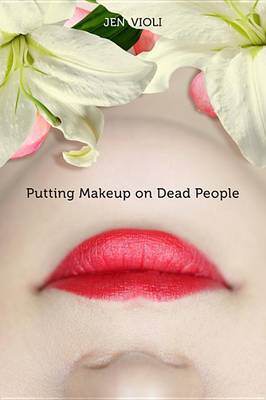 Book cover for Putting Makeup on Dead People