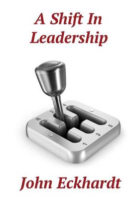 Book cover for A Shift in Leadership