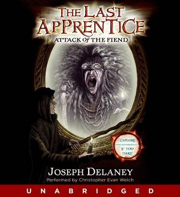 Book cover for The Last Apprentice: Attack of the Fiend (Book 4)