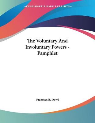 Book cover for The Voluntary And Involuntary Powers - Pamphlet