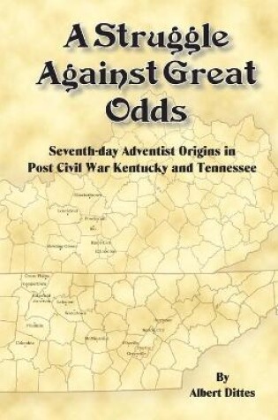 Cover of A Struggle Against Great Odds