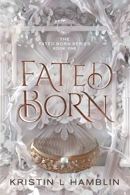 Cover of Fated Born