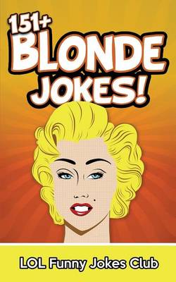Book cover for 151+ Blonde Jokes