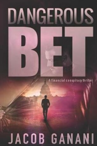 Cover of Dangerous Bet