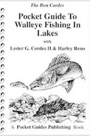 Cover of Pocket Guide to Walleye Fishing in Lakes